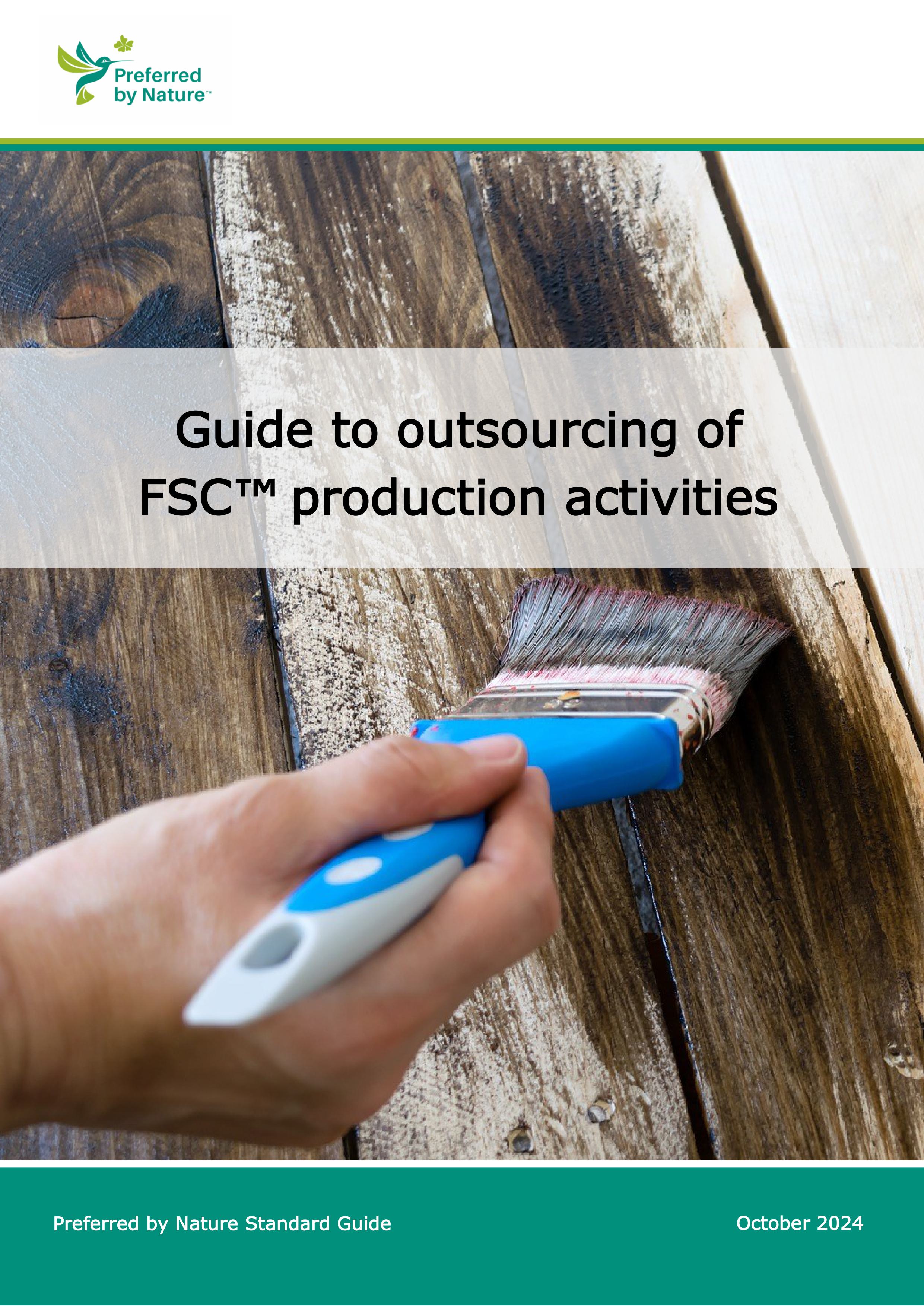Guide to outsourcing of FSC production activities