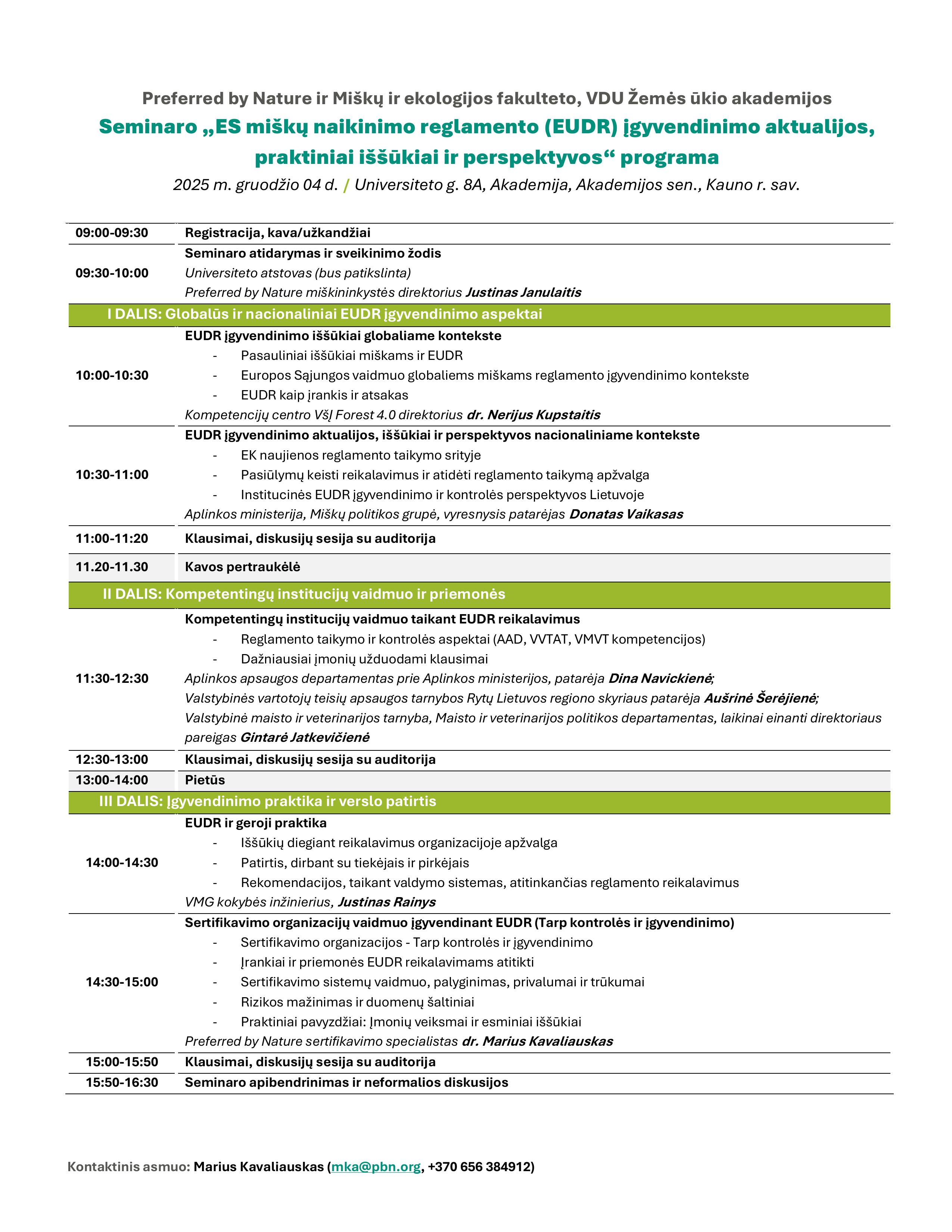 Darbotvarkė - „ES miškų naikinimo reglamento (EUDR) įgyvendinimo aktualijos, iššūkiai ir perspektyvos“