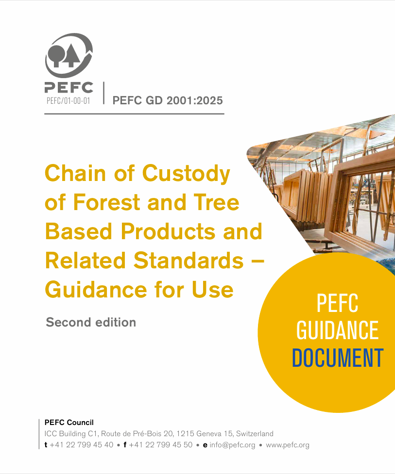 Chain of Custody   of Forest and Tree  Based Products and  Related Standards –  Guidance for Use