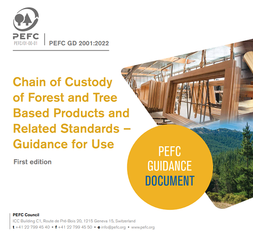 PEFC Chain of Custody and Forest and Tree based products Guidance use