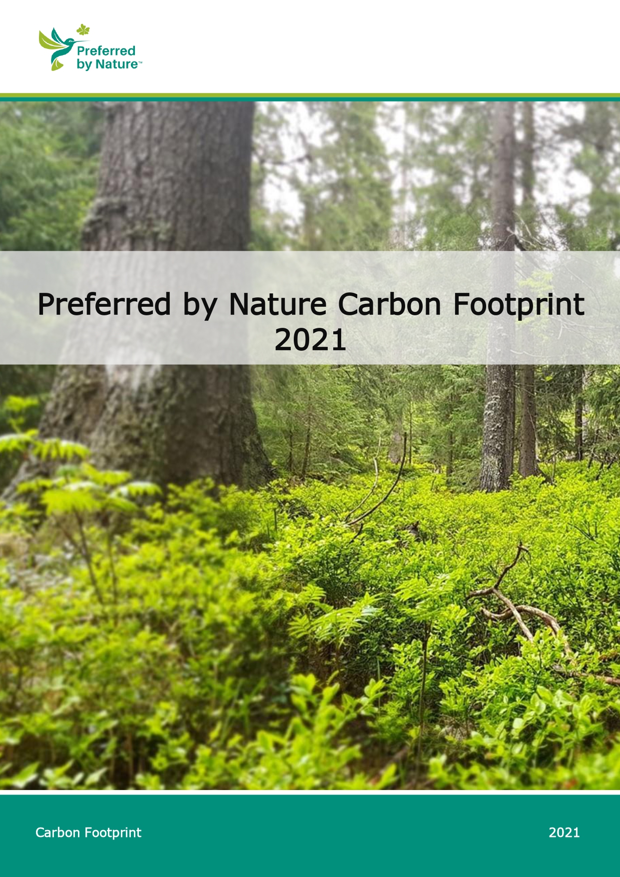 Preferred by Nature 2021 年足迹