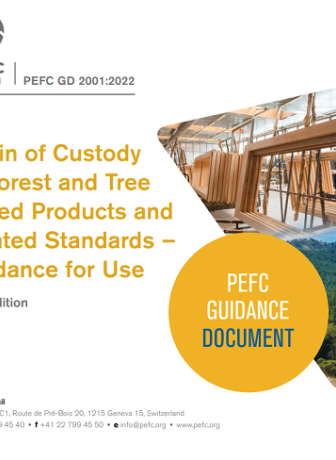 PEFC Chain of Custody and Forest and Tree based products Guidance use